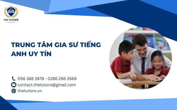 TRUNG TÂM GIA SƯ TIẾNG ANH UY TÍN CHO NGƯỜI ĐI HỌC, ĐI LÀM